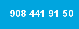 908 441 91 50 908 441 91 50